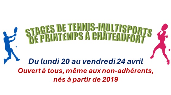 Stages tennis-multisports sur Châteaufort pour les vacances de printemps